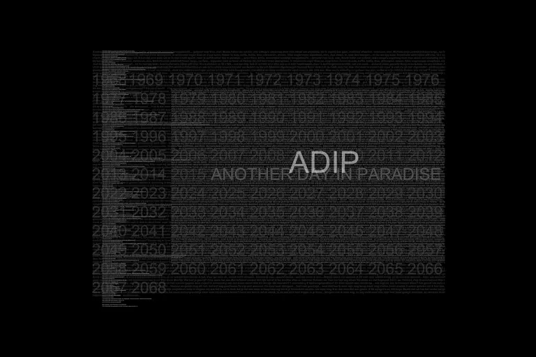 Another day in paradise A.D.I.P.